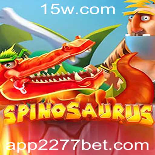 Descobrindo o Jogo Spinosaurus e Estratégias de Aposta com 2277 Bet